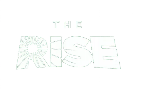 The Rise